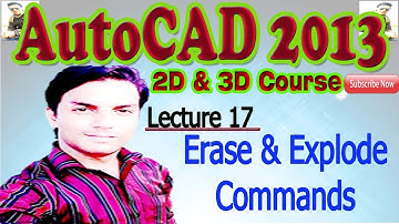 AutoCAD(2013) Complete Course in Urdu Lecture 17||How to Erase , Xplode, Boundary and join