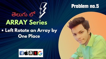 Left Rotate Array by One Place in Telugu