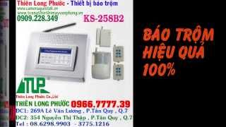 Báo trộm KS-258B2 giá rẻ nhất - 08.6298.9903 Thiên Long Phước
