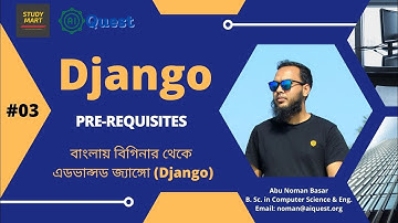 03. Python Bangla Tutorial | Django Course Prerequisites | Python Django Basic to Advanced -জ্যাঙ্গো