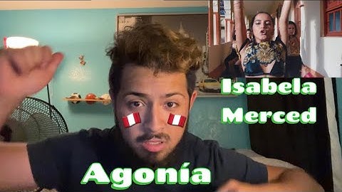 [Reaccion] Isabela Merced ft KayFex- Agonía