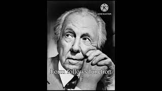 Frank Lloyd Wright - architect - quotes - art - inspiration