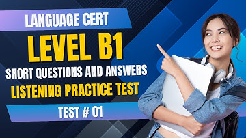 Language Cert Listening Practice Test | Short Questions And Answers | Achiever Level B1