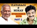      part2   melody songs  ilayaraja songs  mettuku paatu