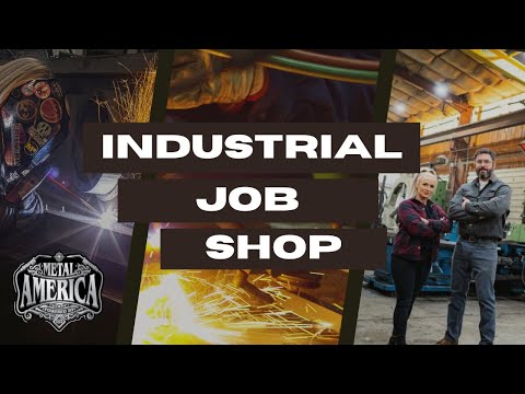 Metal America: What Goes on Inside an Industrial Job Shop?