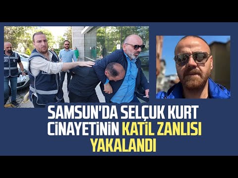 Samsun Fatih Mahallesi'nde Selçuk Kurt cinayetinin katil zanlısı yakalandı