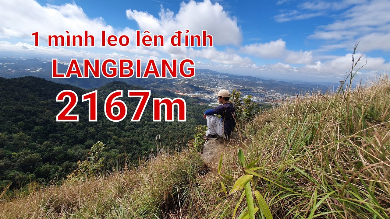 #trekking #dalat #langbiang 1 mình leo lên đỉnh... - youtube