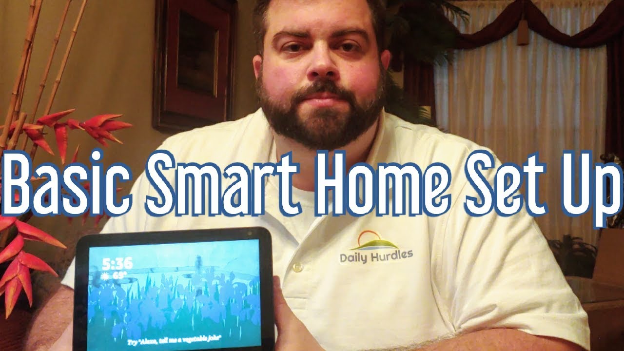 Basic Smart Home Set Up - YouTube