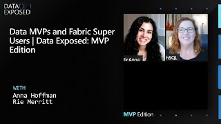 Data MVPs and Microsoft Fabric Super Users in the Era of AI | Data Exposed: MVP Edition