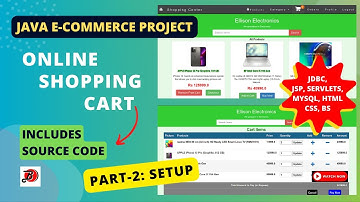 Online Shopping System - Part 2 : SETUP | Java E-Commerce Project with Source Code | Shopping Cart