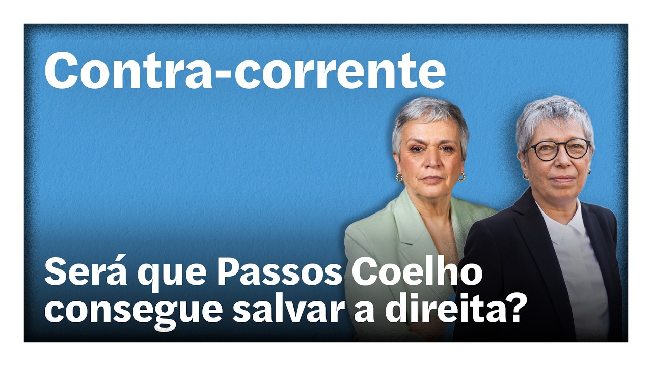 Será que Passos Coelho consegue salvar a direita? | Contra-Corrente em direto