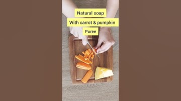 natural carrot🥕& pumpkin 🎃 soap part 1#Ayurveda #cold process soap
