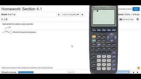 Computing e^(-0.32) with the TI Calculator MyMathlab Homework Problem