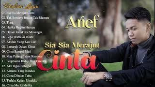 Sia Sia Merajut Cinta - Arief Full Album Terbaik 2022 | Tak Berdaya Bukan Tak Mampu, Tiara