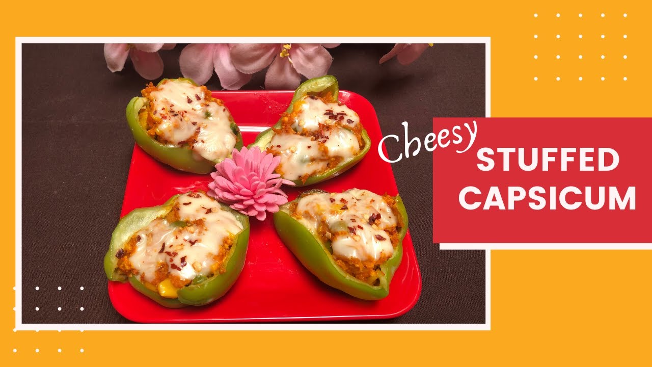 CHEESY STUFFED CAPSICUM Recipe Quick & Easy Recipe YouTube