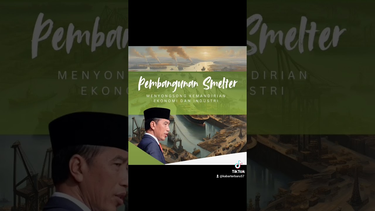 Pembangunan Smelter menyongsong kemandirian ekonomi dan industri 🇲🇨