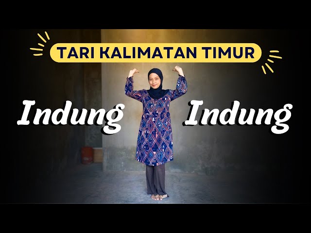 Tari Indung Indung - Tari Kreasi Daerah Kalimantan Timur - Tari Kreasi Islami Mudah dihafal class=