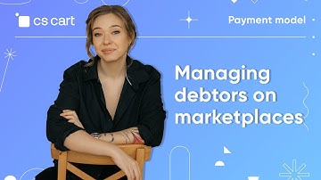 CS-Cart Multi-Vendor: How to Manage Debtors in Marketplaces