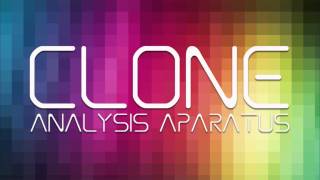 Clone // Analysis Aparatus