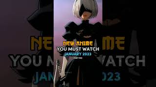 New Anime You Must Watch January 2023 🤯🎥 | Part Two