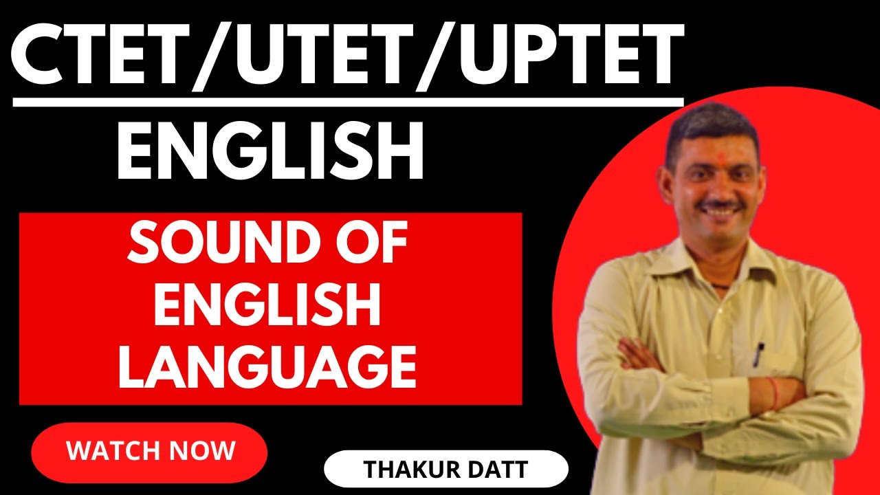 Sound of english language | CTET Online Preparation 2022 | Vedashree Learning App