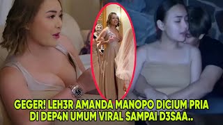 LEH3R AMANDA MANOPO DICIUM BILLY DI DEP4N UMUM VIRAL, NETIZEN: TERNYATA BAJUNYA DARI DULU T3RBUKA