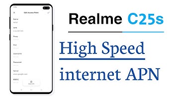 Realme C25s High Speed internet APN Settings