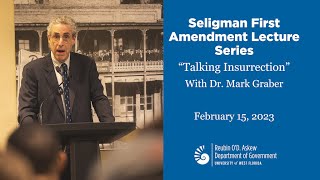 Talking Insurrection: UWF First Amendment Lecture Series