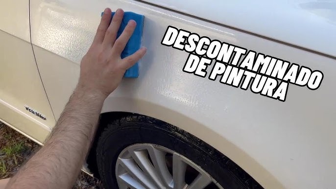 Pasos para Descontaminar el Coche Correctamente - Detailerlab