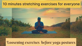 10 minutes stretching exercise for everyone