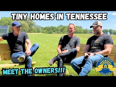 Three Brothers and a Tiny House Dream in Tennessee (Tiny Homes Village)