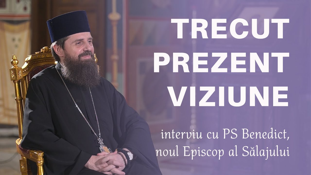 Trecut, prezent și viziune – interviu cu PS Benedict, noul Episcop al Sălajului