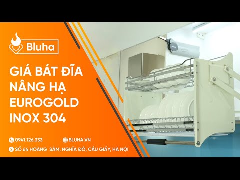Video Giá bát đĩa nâng hạ Eurogold inox 304 - Phụ kiện tủ... - youtube