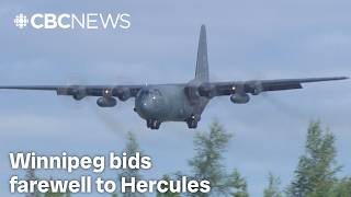 Winnipeg bids farewell to Hercules fleet after decades in service