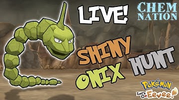 LIVE! SHINY ONIX HUNTING - Pokemon Let