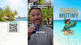 Is cruise travel insurance worth it for medical coverage?