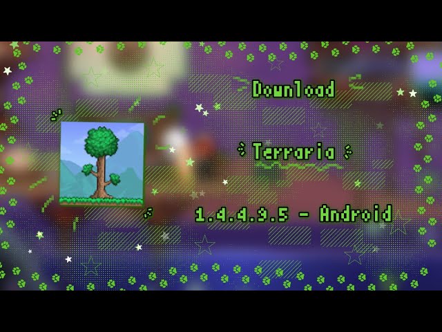 Download Terraria 1.4.4.9.5 for Android