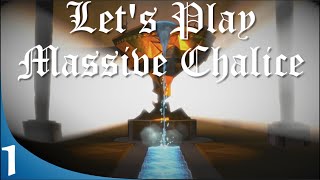 Massive Chalice Let's Play Part 1 - We Are Not Just A Giant Talking Chalice (Xbox One)