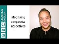 Modifying comparative adjectives  english  in a minute