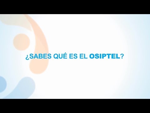 ¿Sabes qué es el OSIPTEL?