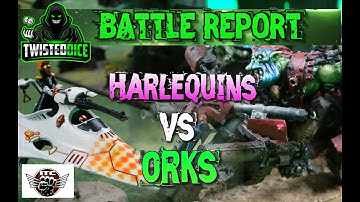 Orks vs Harlequins Warhammer 40k battle report 2000 points