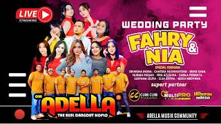 🔴 LIVE OM ADELLA TASYAKURAN PERNIKAHAN FAHRI & NIA BANTAR GEBANG BEKASI