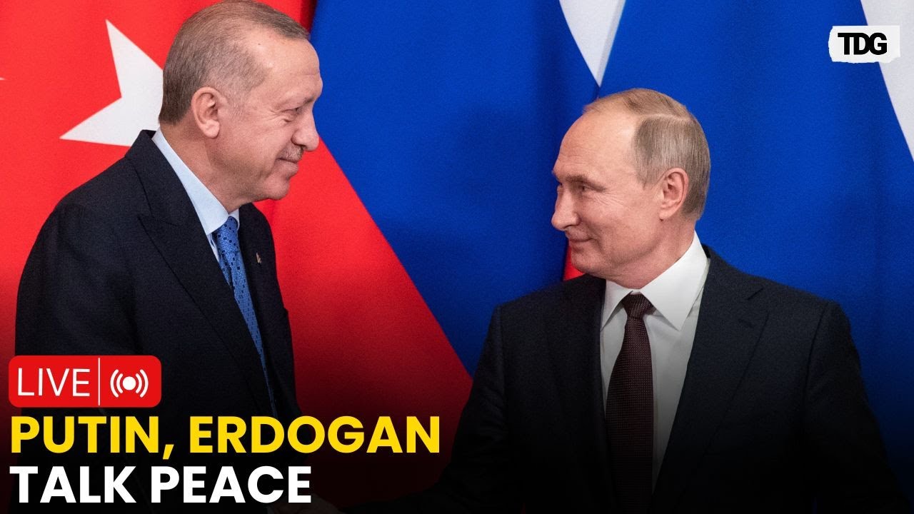 RUSSIA LIVE: Putin, Erdogan to Discuss Ukraine Peace Talks | Putin ...