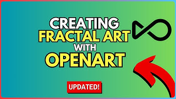 How to Create Fractal Art with Open Art