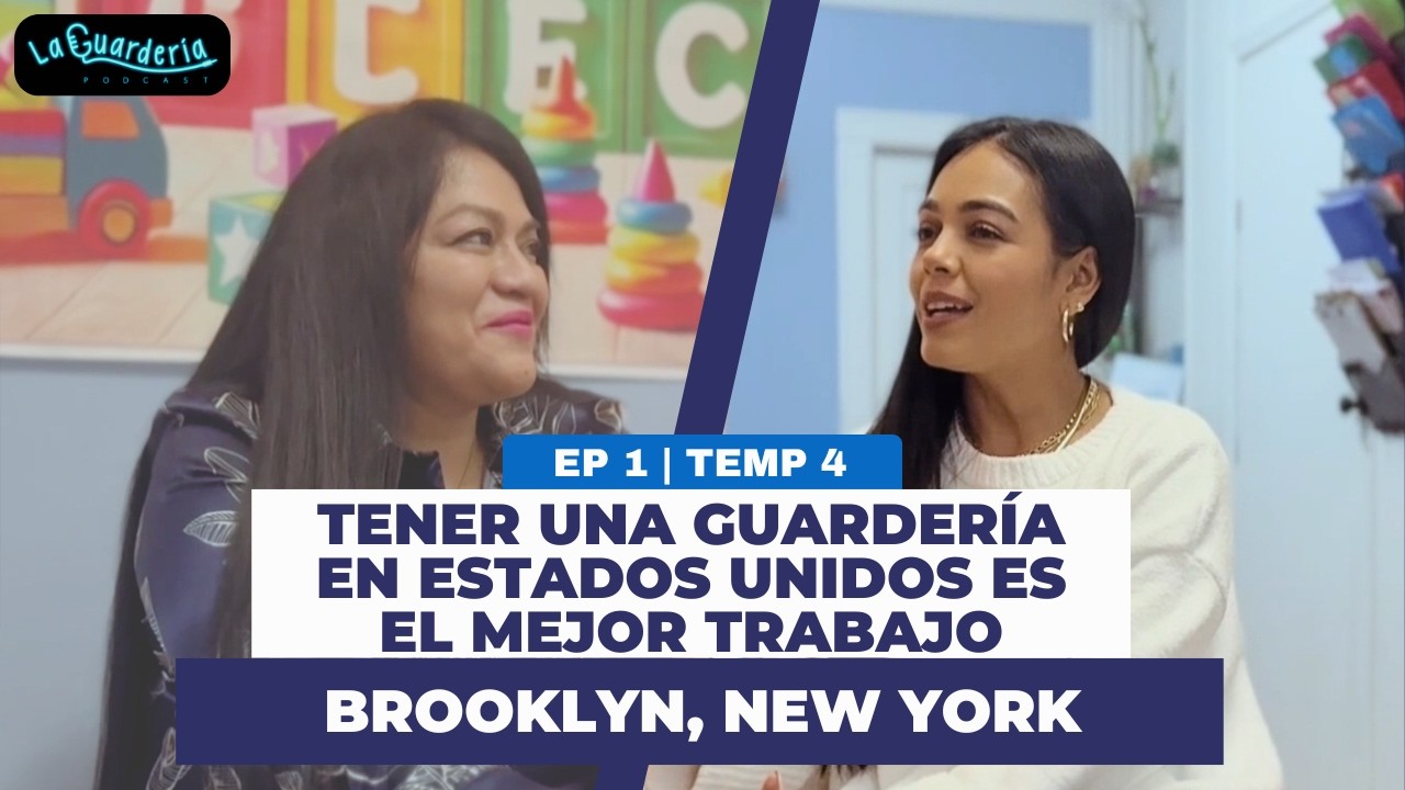S4 | Ep 1Tener una guardería en Estados Unidos es el mejor trabajo que puedes tener