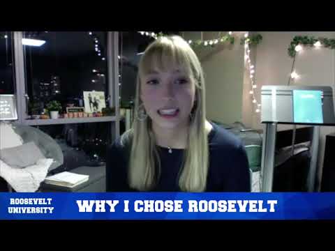 Why I Chose Roosevelt University