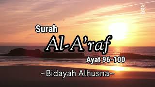 Surah Al-A'raf Ayat 96-100 By Bidayah Alhusna