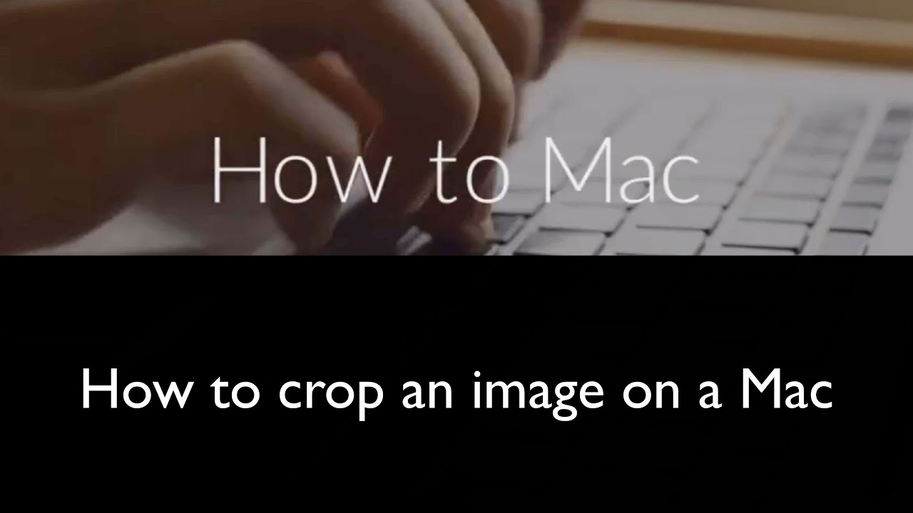 how to crop picture in mac