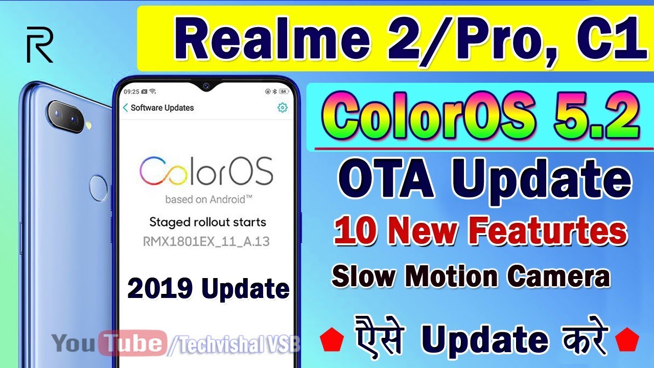 Realme 2/2Pro & Realme C1 New ColorOS 5.2 OTA Update Released | New Top Features ColorOS 5.2 Update