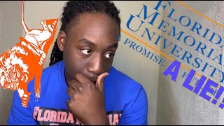 MY HORRIBLE EXPERIENCE | Florida Memorial University (FMU)